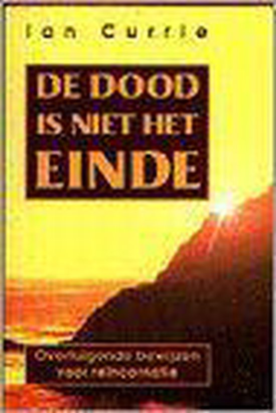 9789032501198 - Dood Is Niet Het Einde