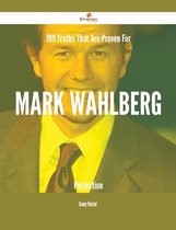 199 Truths That Are Proven For Mark Wahlberg Perfection