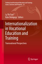 Technical and Vocational Education and Training: Issues, Concerns and Prospects 25 - Internationalization in Vocational Education and Training