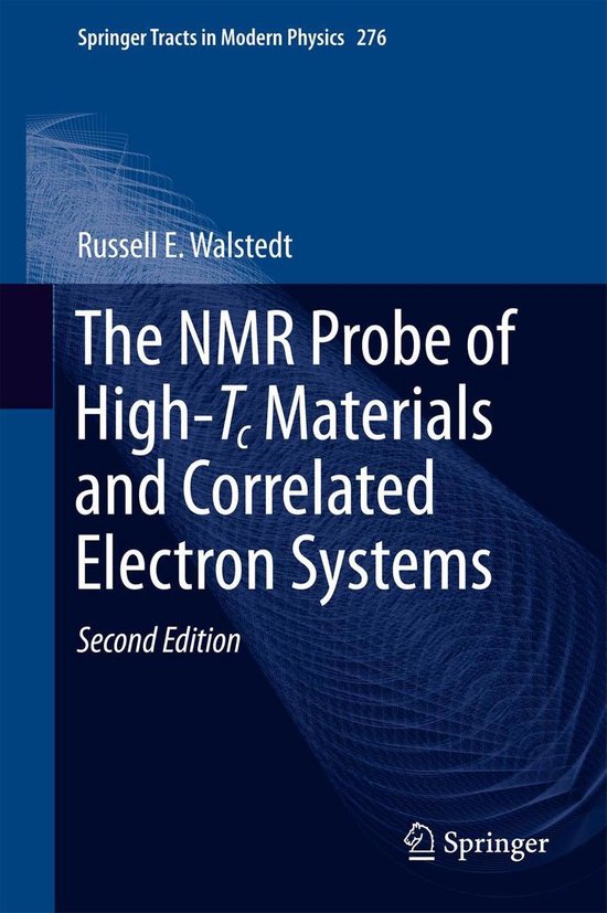Physics and Astronomy (R0) - The NMR Probe of High-Tc Materi ... - cover
