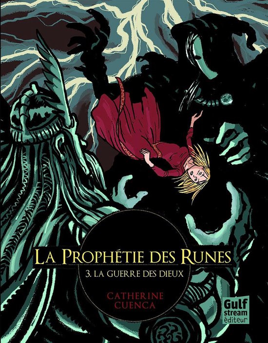 La prophétie des Runes 3 - La Prophétie des Runes - tome 3 ... - cover