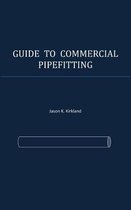 Pipefitter Certification Test Bank 2025&colon; 400 NCCER Practice Questions & Answers