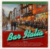Bar Italia (Italian-American Classics)