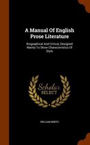 A Manual of English Prose Literature