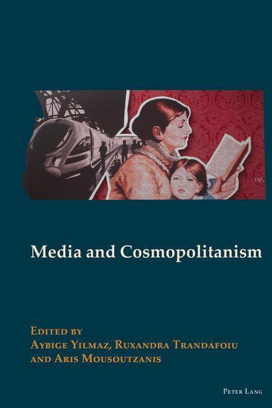 New Visions of the Cosmopolitan 3 - Media and Cosmopolitanis ... - cover