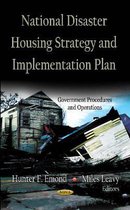 National Disaster Housing Strategy & Implementation Plan