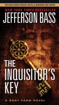 Body Farm Novel 7 - The Inquisitor's Key