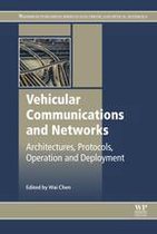 Woodhead Publishing Series in Electronic and Optical Materials - Vehicular Communications and Networks