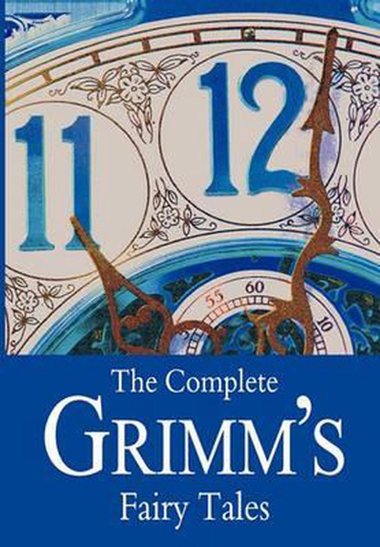 The Complete Grimm's Fairy Tales - cover