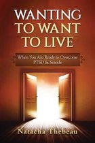 Wanting To Want To Live