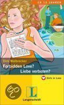 Forbidden Love / Liebe verboten