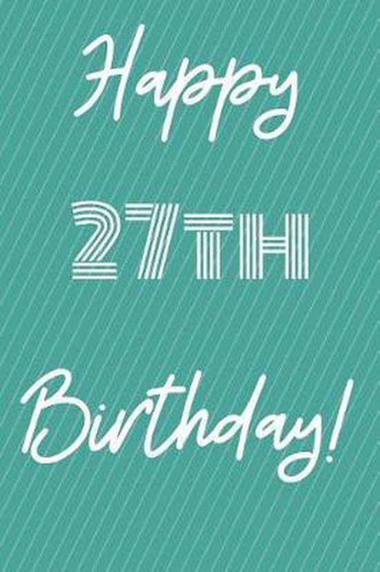 Happy 27th Birthday, Jbfresh Publishing | 9781077290846 | Boeken 