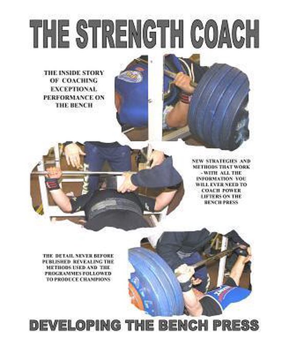 The Strength Coach-THE STRENGTH COACH developing the bench p ... - cover