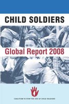 Child Soldiers Global Report 2008