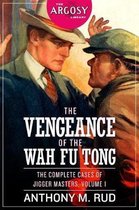 The Vengeance of the Wah Fu Tong