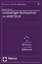 Einstweiliger Rechtsschutz im MERCOSUR