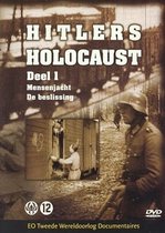 Hitlers Holocaust - Deel 1