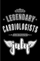 Legendary Cardiologists are born in July