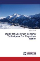 Study of Spectrum Sensing Techniques for Cognitive Radio
