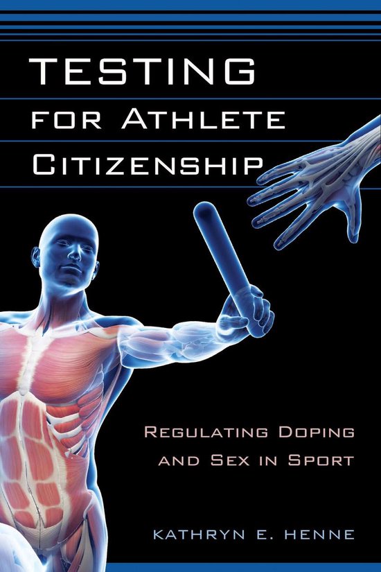 Critical Issues in Sport and Society - Testing for Athlete Citizenship ...