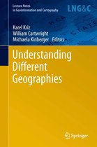 Lecture Notes in Geoinformation and Cartography - Understanding Different Geographies