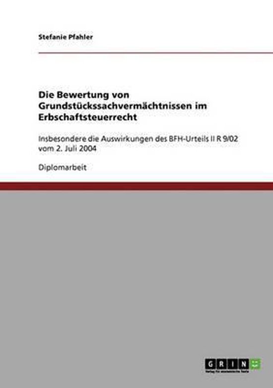 Die Bewertung von Grundstuckssachvermachtnissen im Erbschaft ... - cover