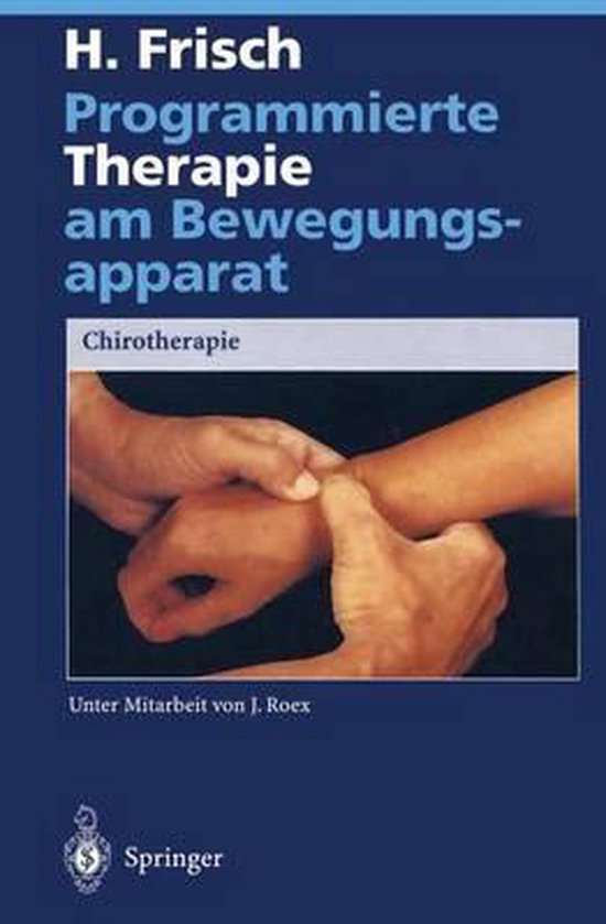 Programmierte Therapie Am Bewegungsapparat