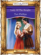 Lady Of The Knight (Mills & Boon Vintage 90s Historical)