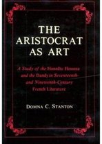 The Aristocrat as Art