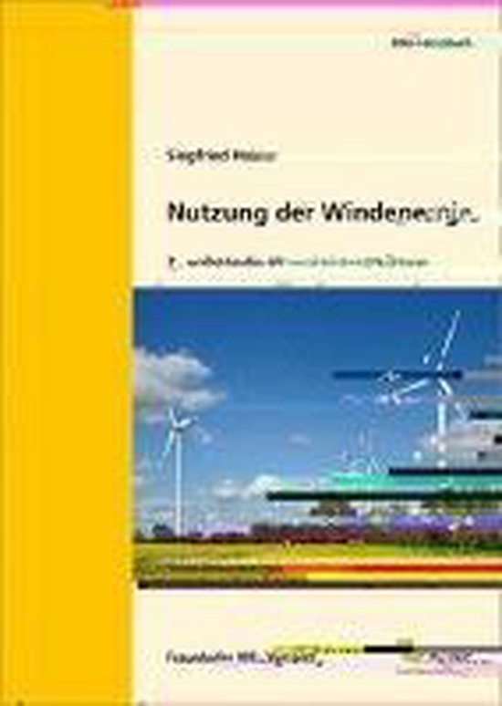 Nutzung der Windenergie.