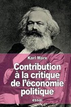 Contribution a la critique de l'economie politique