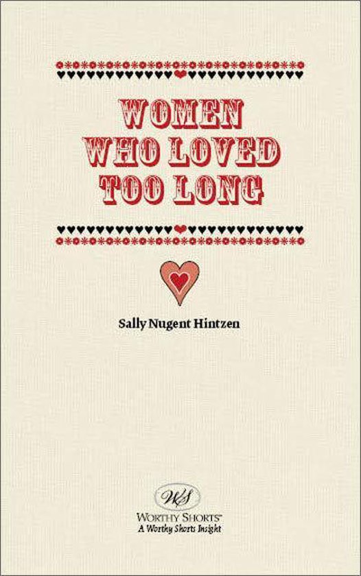 Women Who Loved Too Long - cover