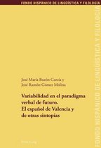 Fondo Hispánico de Lingueística y Filología 23 - Variabilidad en el paradigma verbal de futuro. El español de Valencia y de otras sintopías