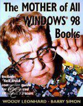 The Mother of All Windows 98 Books