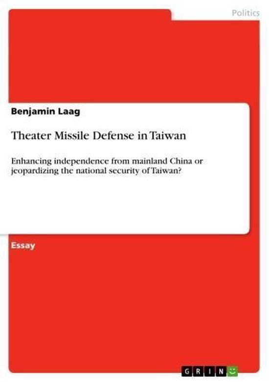 Theater Missile Defense in Taiwan (ebook), Benjamin Laag ...