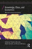 Economics as Social Theory - Knowledge, Class, and Economics