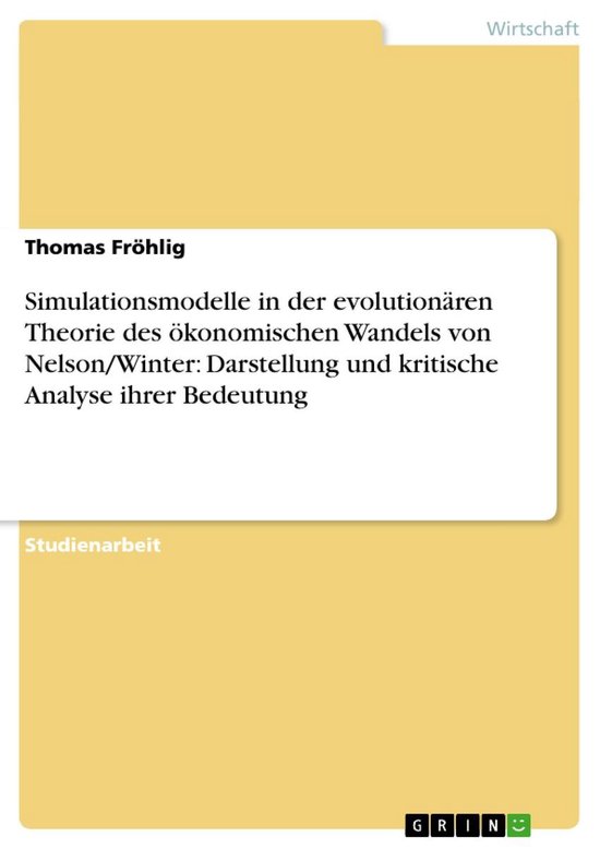 Simulationsmodelle in der evolutionären Theorie des ökonom ... - cover
