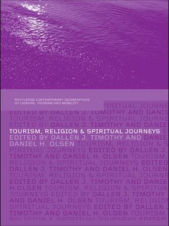Contemporary Geographies of Leisure, Tourism and Mobility -  ... - cover
