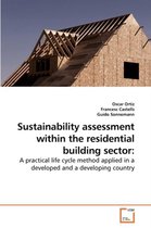 Sustainability assessment within the residential building sector