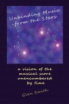 Unbinding Music from the Stars