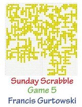 Sunday Scrabble Game 5