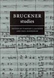 Cambridge Composer Studies- Bruckner Studies
