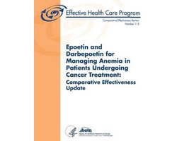 Epoetin and Darbepoetin for Managing Anemia in Patients Undergoing Cancer Treatment
