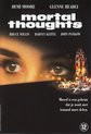 Speelfilm - Mortal Thoughts