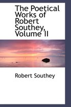 The Poetical Works of Robert Southey, Volume II