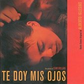 Alberto Iglesias - Te Doy Mis Ojos