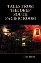 Tales From the Deep South Pacific Room