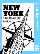 New York: The Real City Guide
