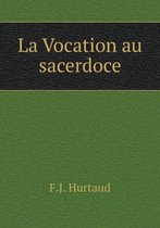 La Vocation au sacerdoce