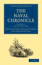 The Cambridge Library Collection - Naval Chronicle The Naval Chronicle